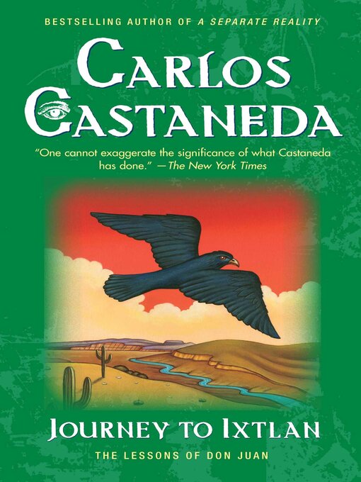 Title details for Journey to Ixtlan by Carlos Castaneda - Available